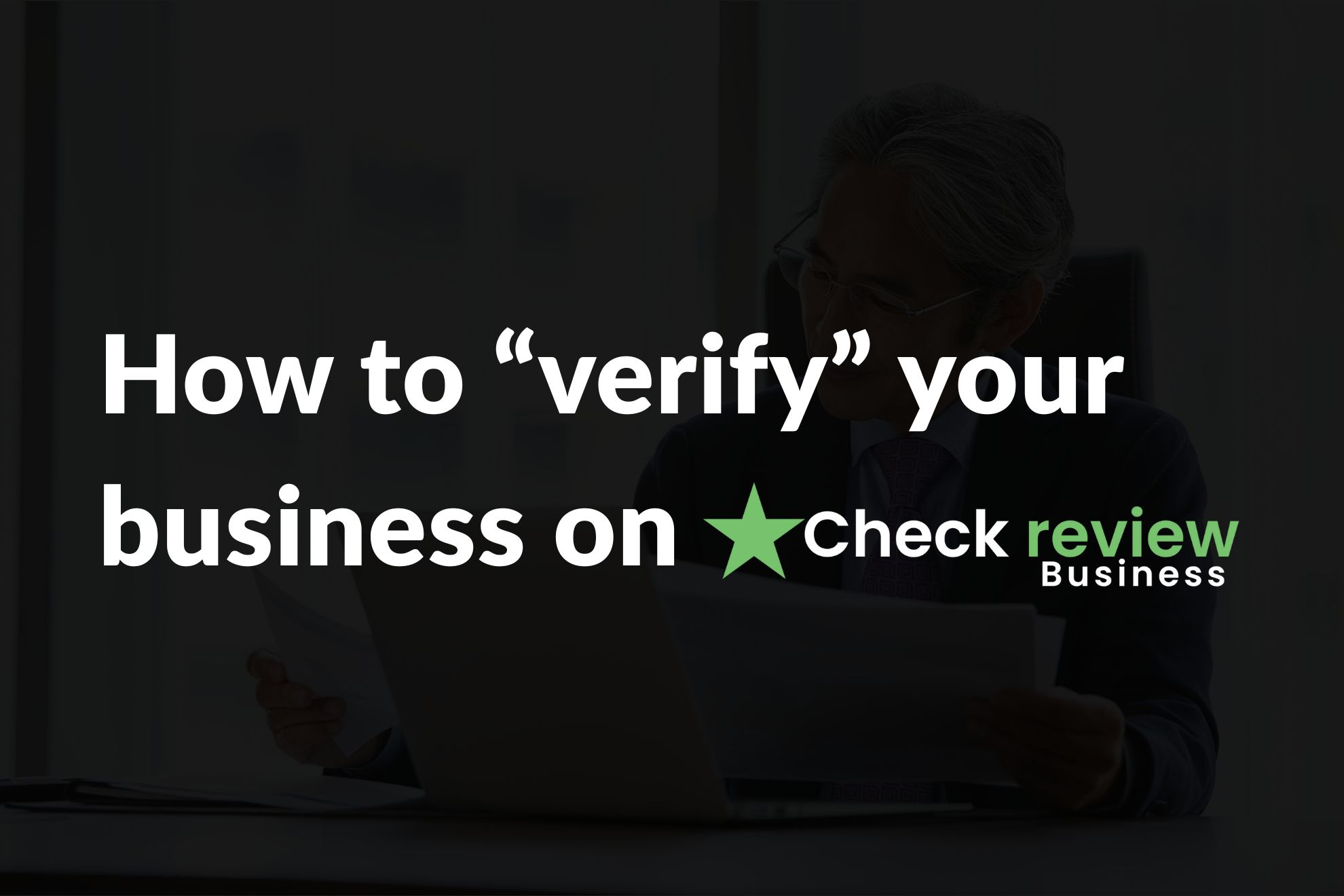 How to Verify Your Business on Check Review